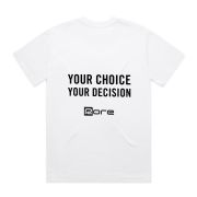 Your choice your decision